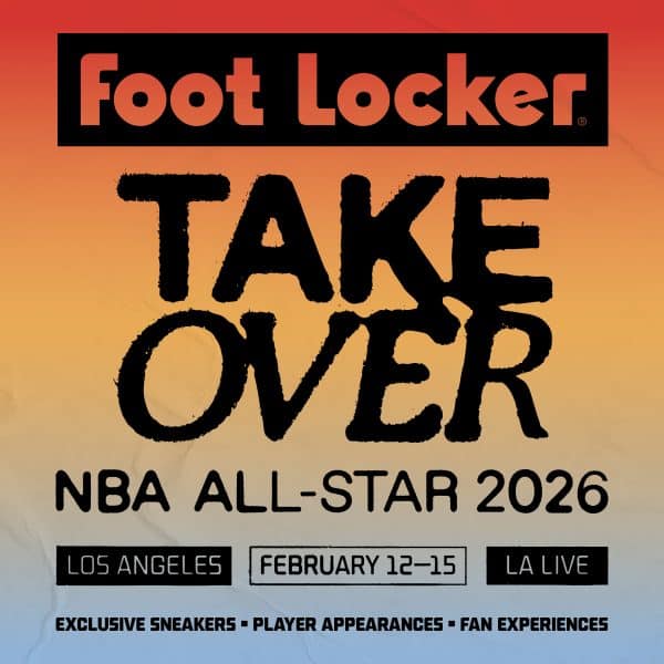Foot Locker Announces Massive ‘Foot Locker Takeover’ for NBA All-Star 2026